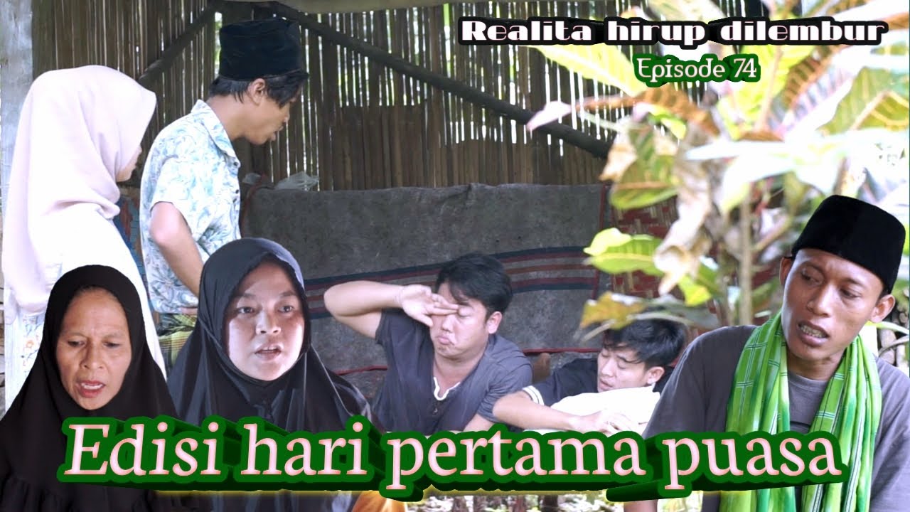 Realita hirup dilembur eps74 || Edisi hari pertama puasa