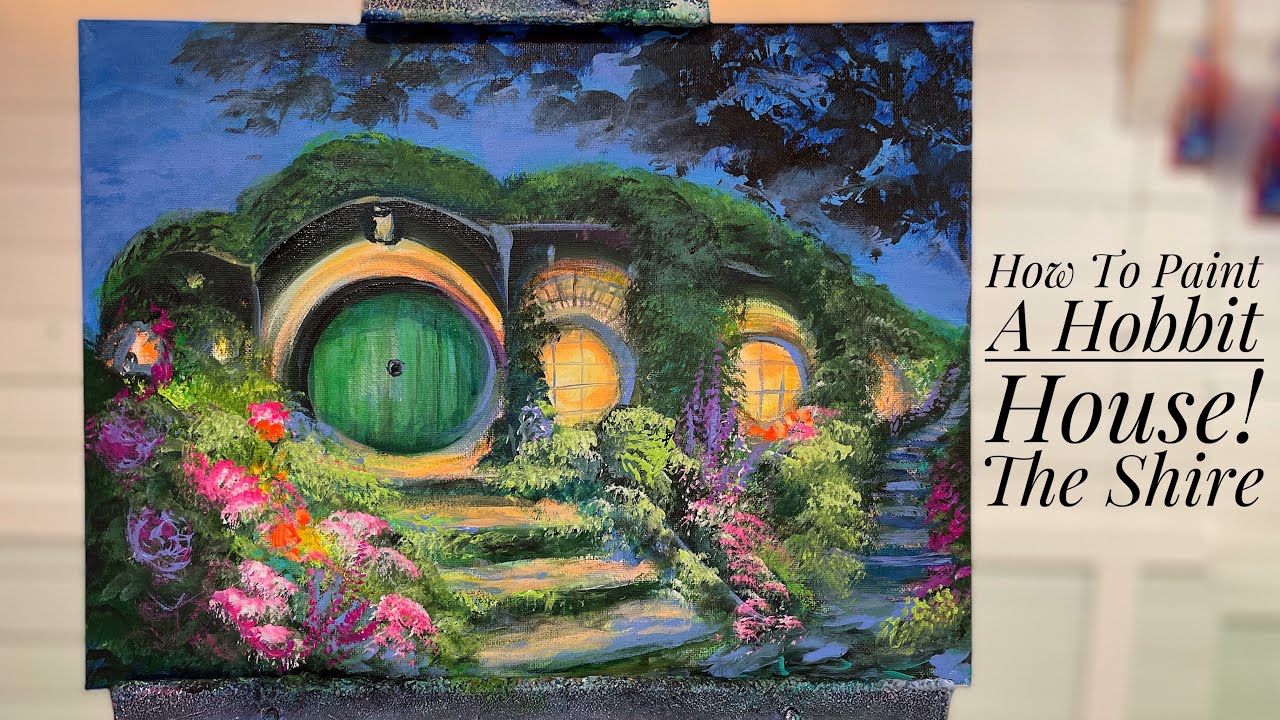 How To Paint A Hobbit House In The Shire - Acrylic Tutorial