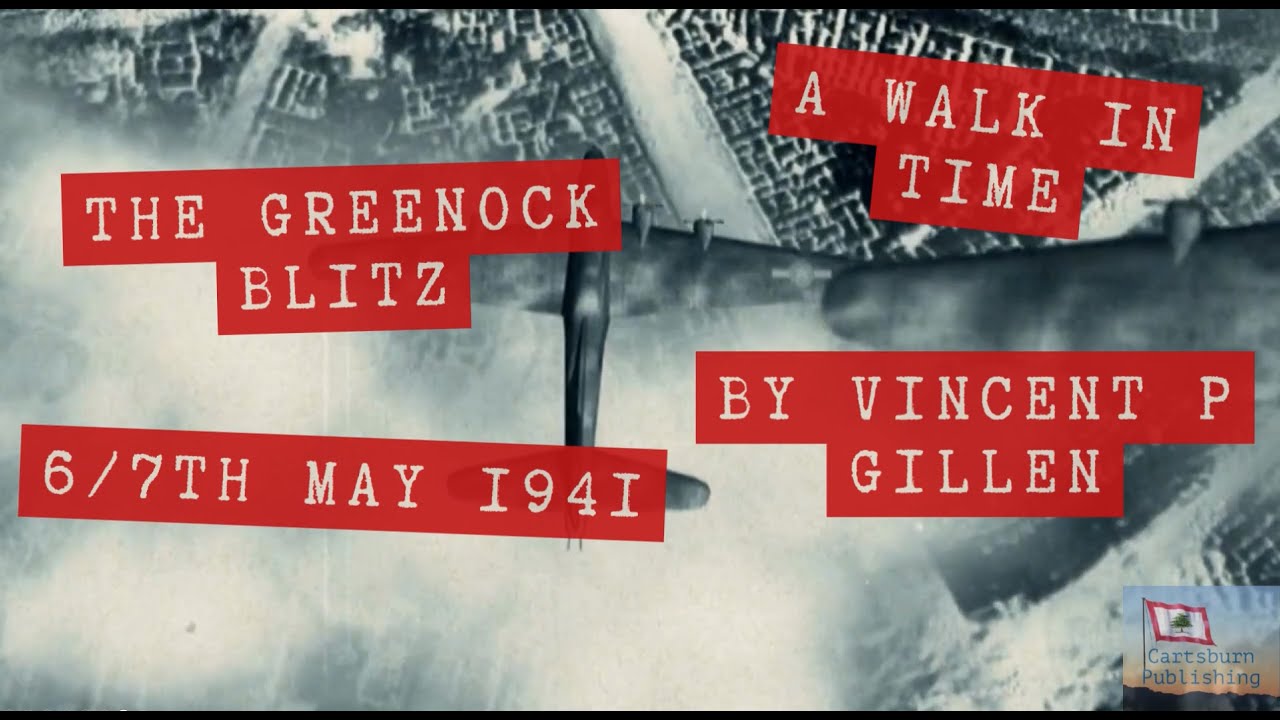 A GREENOCK BLITZ WALK
