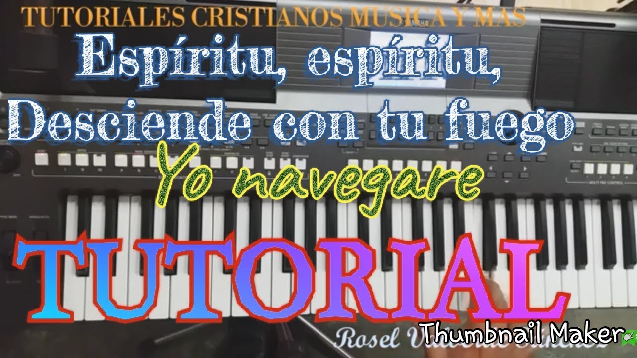 Yo navegare En El Oceano de Tu espíritu - Tutorial (2019) teclado fácil. Acordes.