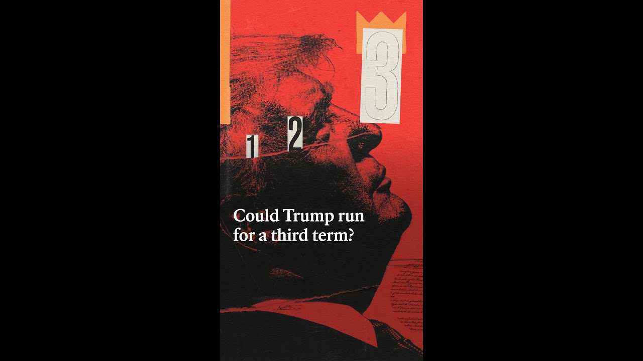 Can Trump run for a third term?