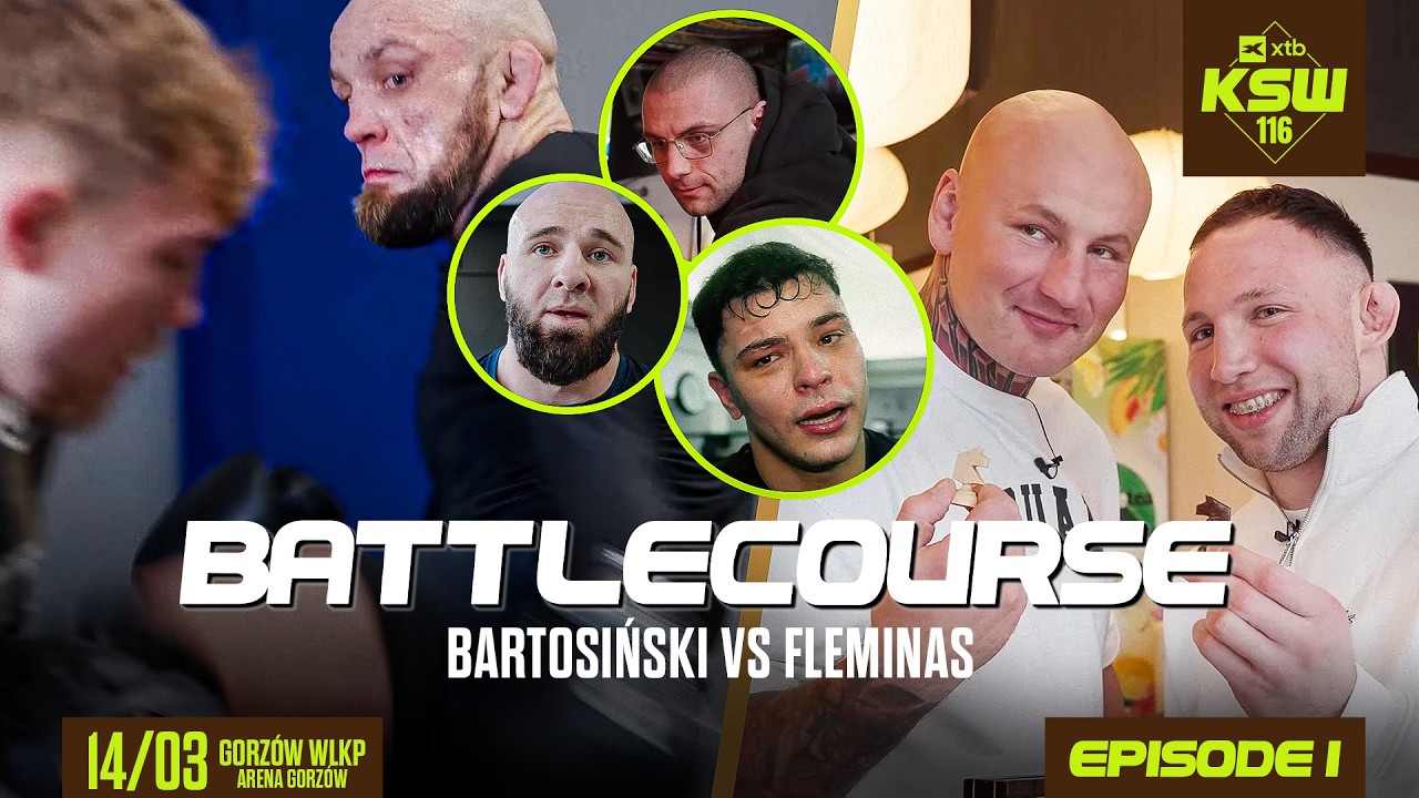 Bartos, Fleminas, Piwowarczyk, Zając, Kurek - KSW Battlecourse przed XTB KSW 116 [ODCINEK 1]