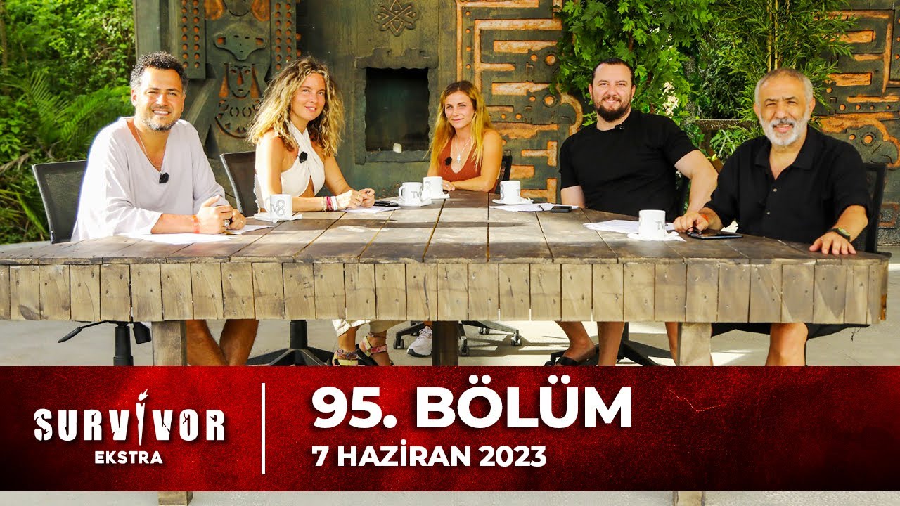 Survivor Ekstra 95. Bölüm | 7 Haziran 2023