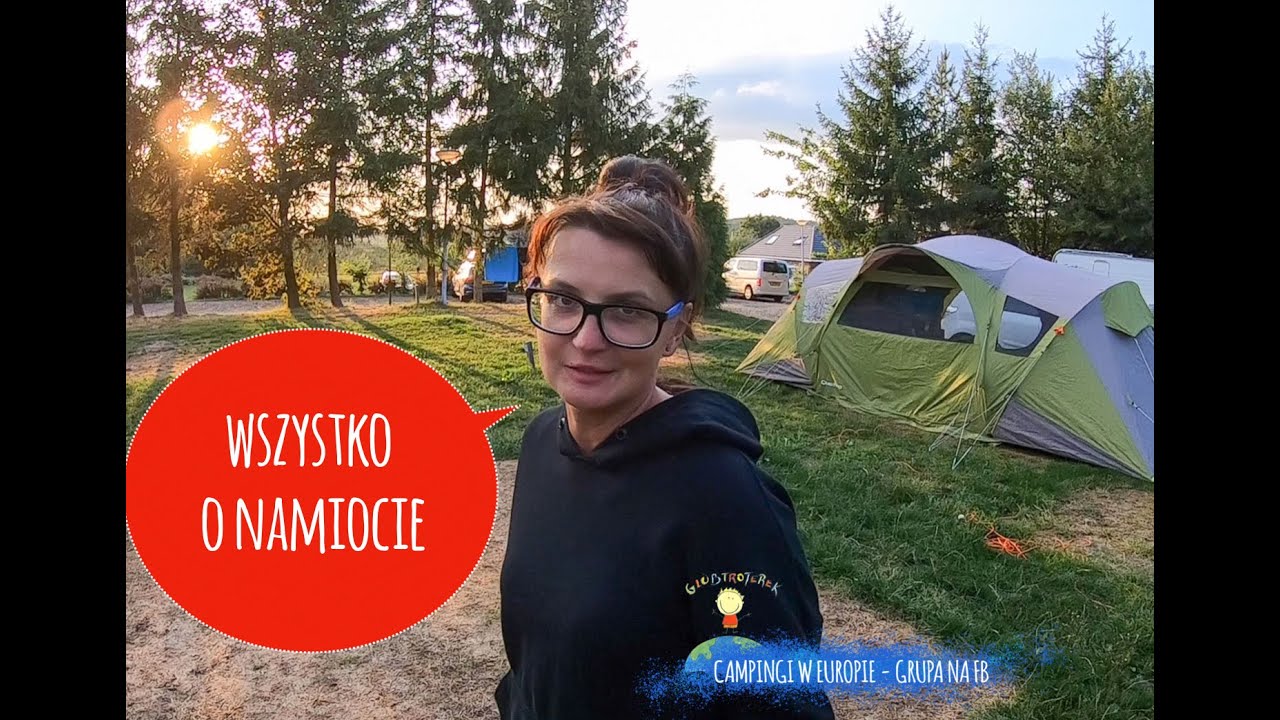 Jaki wybrać namiot? Co zabrać pod namiot? Jaki wybrać sprzęt na kemping?