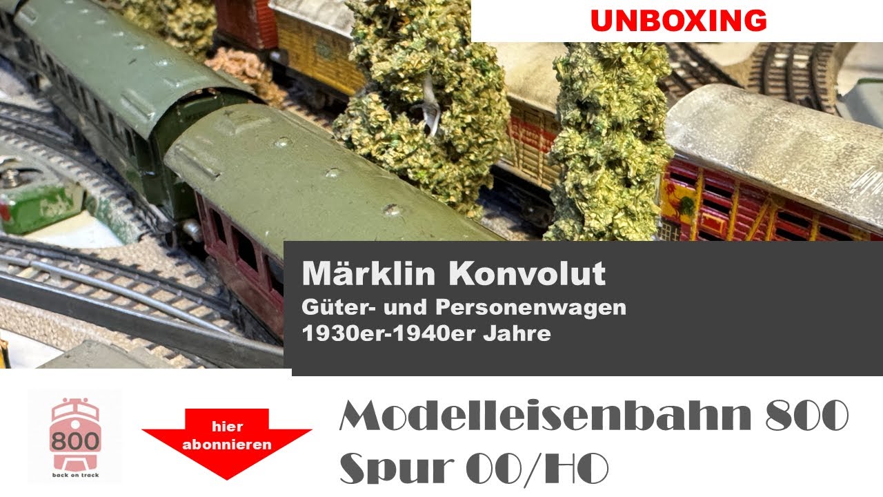 Unboxing Märklin 800 Konvolut mit Güterwagen und Personenwagen Blech Tin Plate mit Gambrinus etc