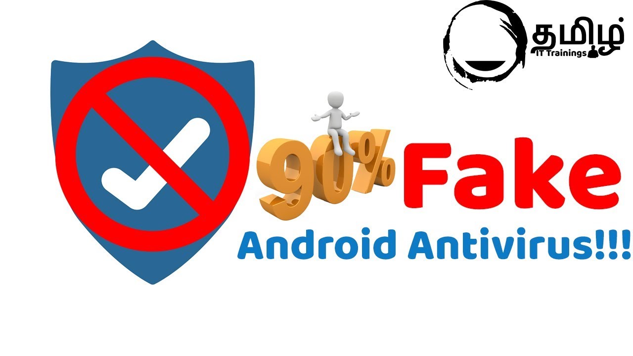 Fake Android Antivirus | 90% Fake | Tamil | IT Training's Tamil