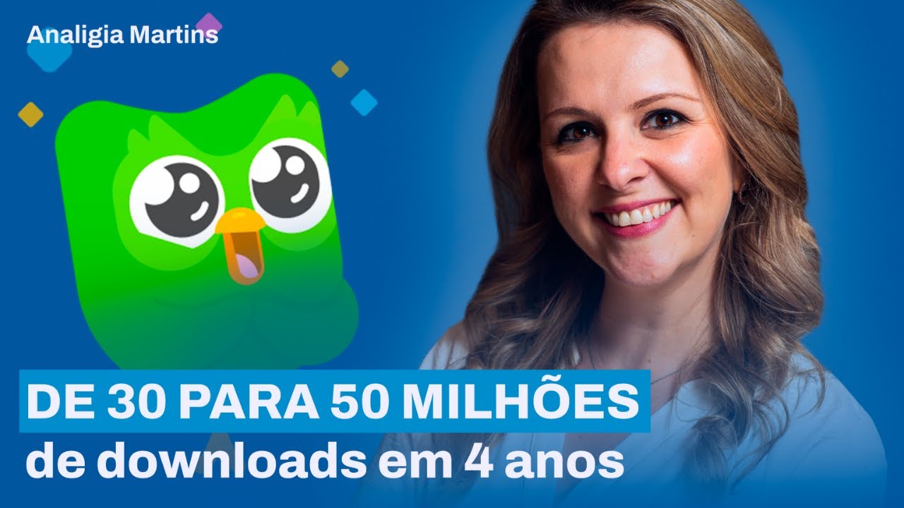 Como a Duolingo transformou viralização em 50 Milhões de Downloads | Analigia no CMO Summit