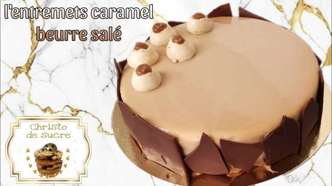 la délicieuse recette de l'entremets caramel beurre salé pour 8 personnes (20cm x 5cm)