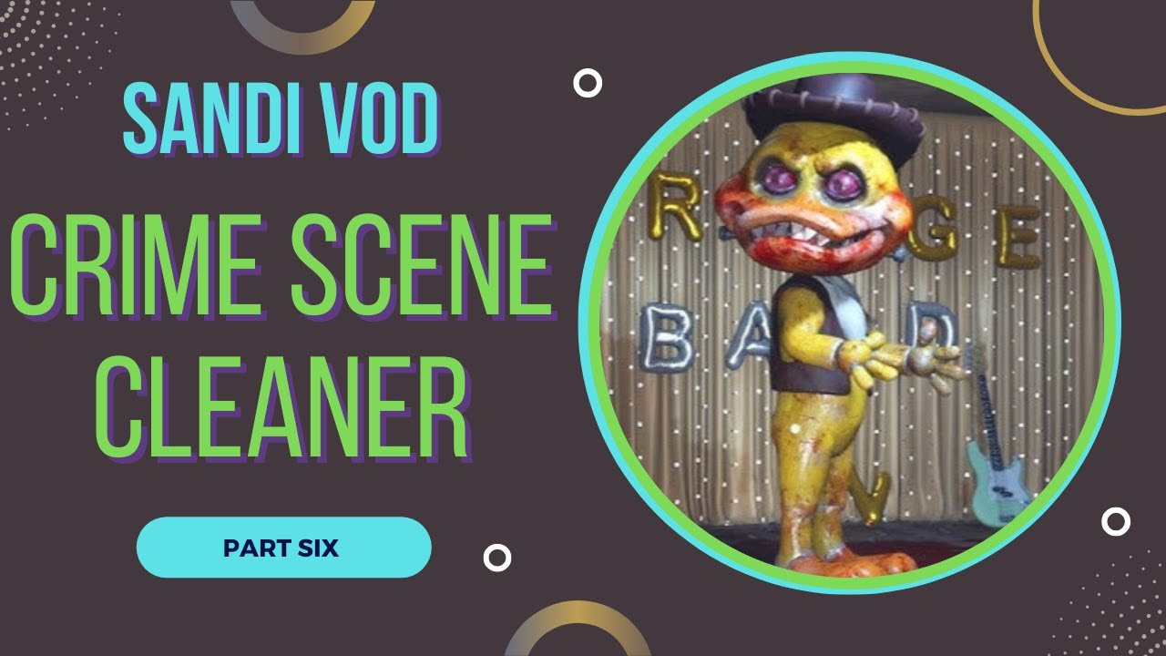 Five Nights at Quacker’s 🦆🌙 | Crime Scene Cleaner Part 6