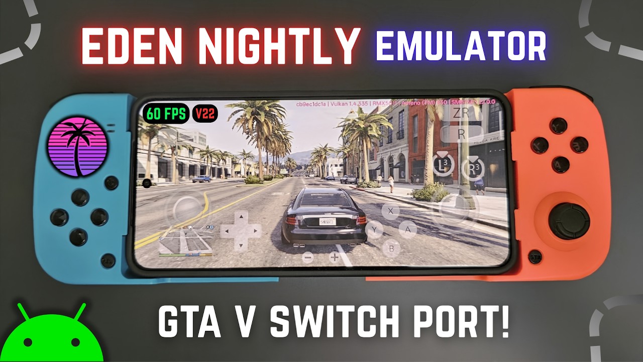 Порт GTA 5 с Nintendo Switch протестирован на Android! 60 FPS в эмуляторе EDEN!