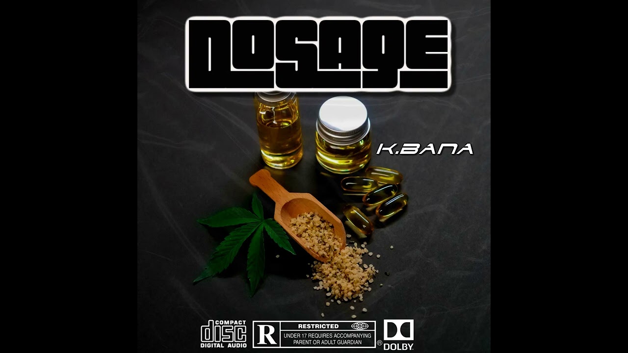 Dosage by K.BANA