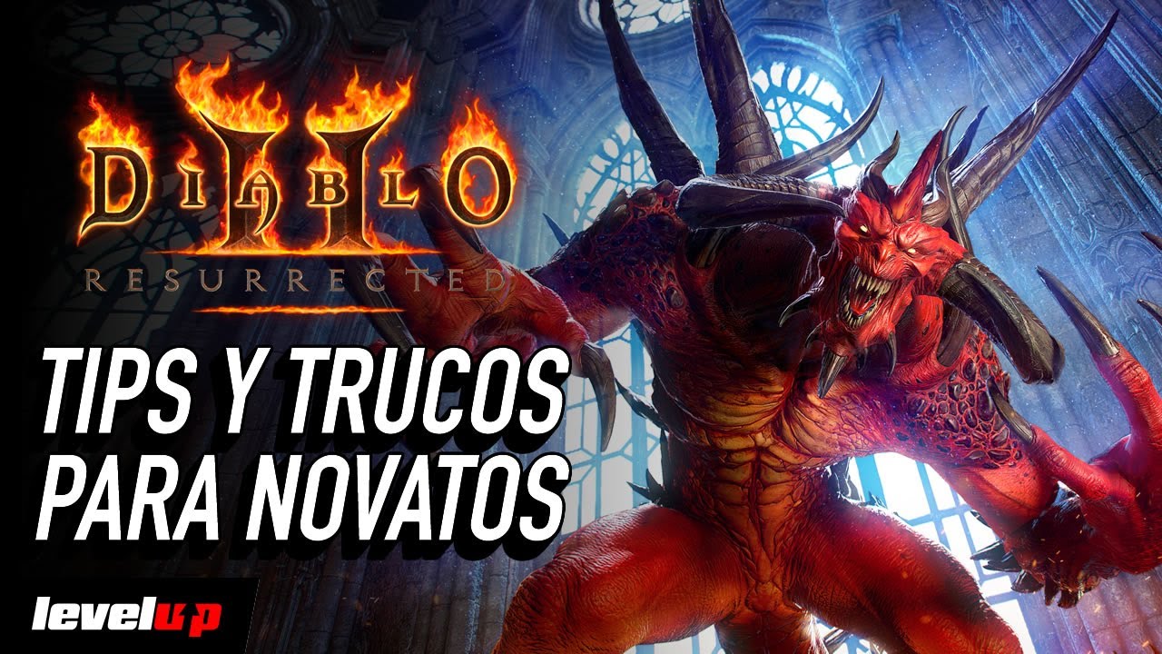 Diablo II: Resurrected - TIPS y TRUCOS para principiantes