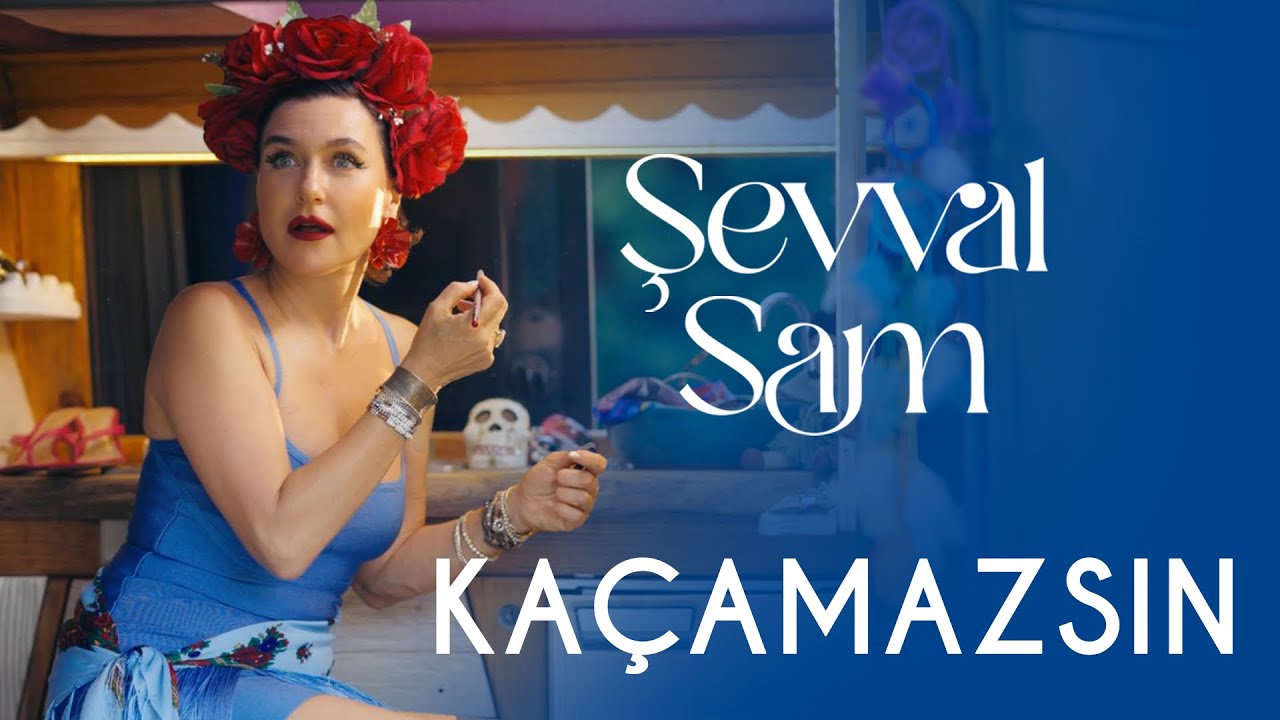 Şevval Sam - Kaçamazsın (  Official Video )