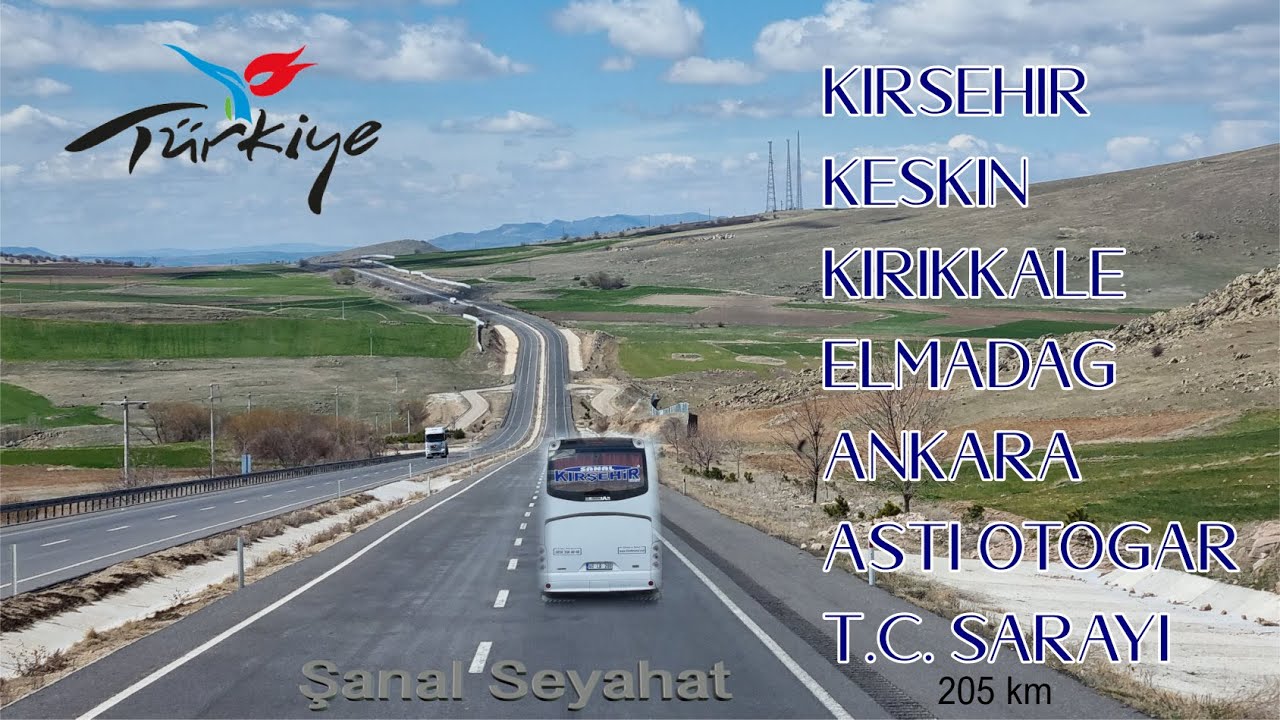 KIRSEHIR-ANKARA YOL SEYAHAT EA