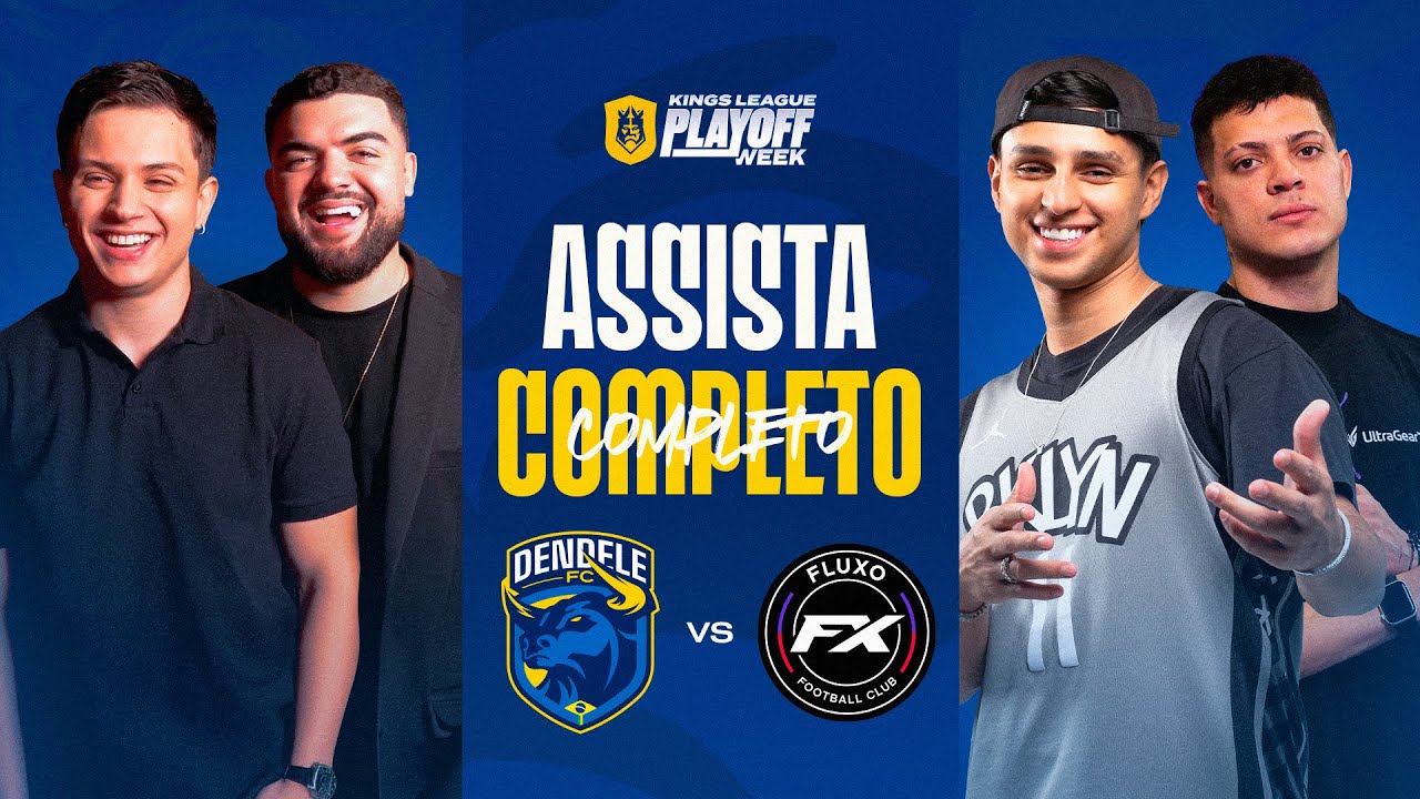 JOGO COMPLETO - Dendele FC x FLUXO (Semi-final - Kings League)
