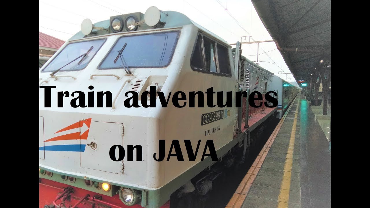 Train adventures on Java, Indonesia