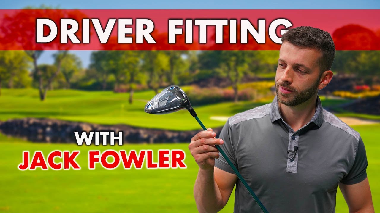 5 Handicap in Only One Year?!? - Jack Fowler Driver Fitting