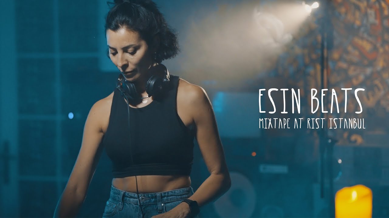 Esin Beats Mixtape at Rist Istanbul