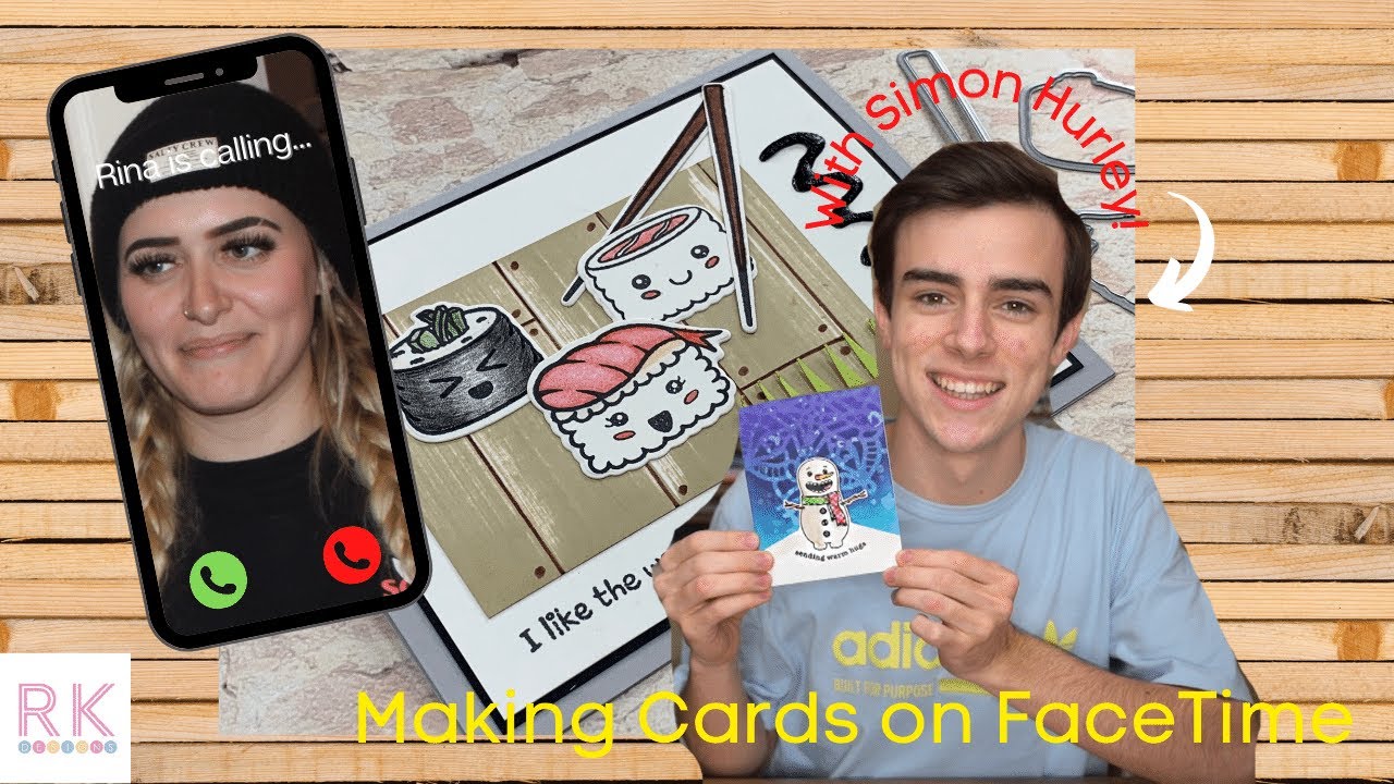 Making Cards on Facetime with Simon Hurley