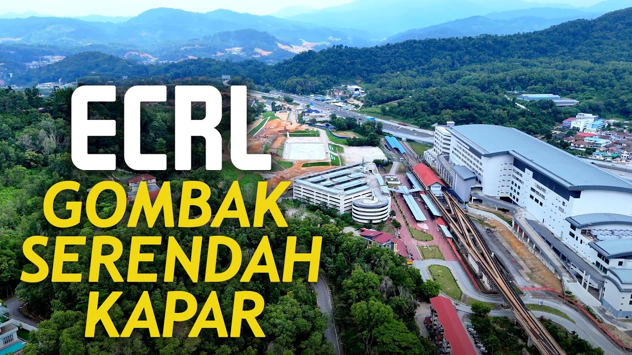 ECRL Selangor: Terminal Bersepadu Gombak - Serendah - Batu Arang - Puncak Alam - Kapar