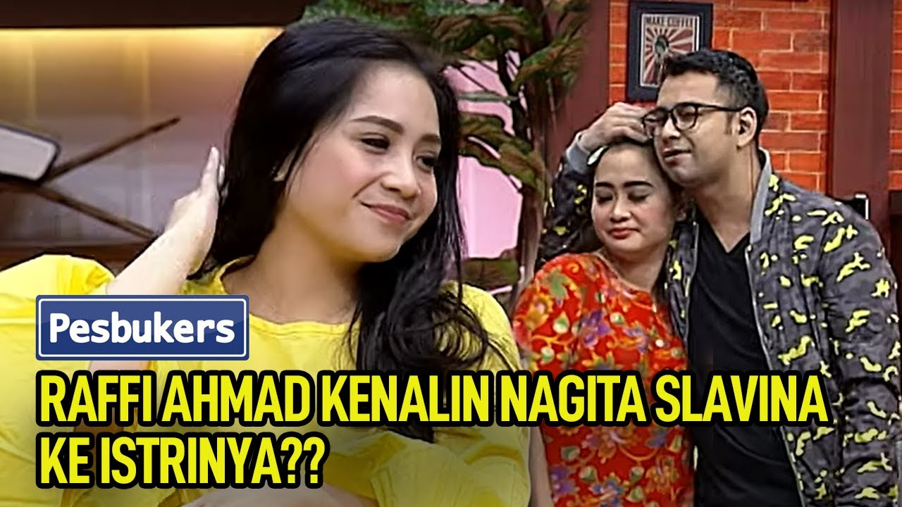 Raffi Ahmad Kenalin Nagita Slavina ke Istrinya