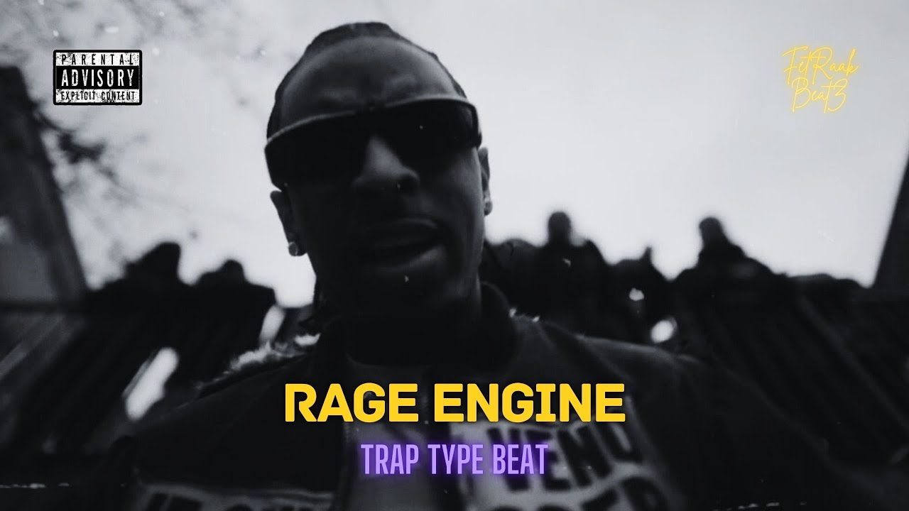 [FREE] HARD TRAP TYPE BEAT - "RAGE ENGINE"