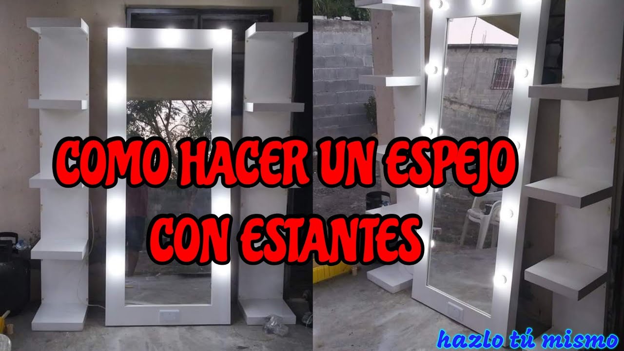 como HACER un ESPEJO con ESTANTES