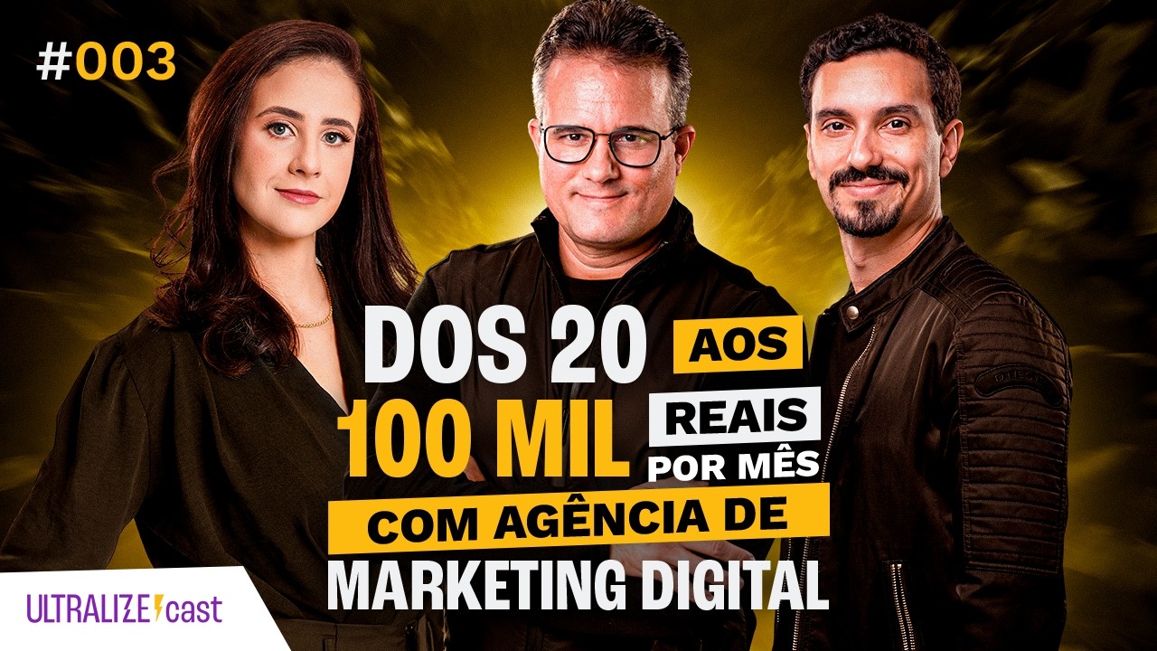 Ela saiu da MEDICINA para VIVER DA AGÊNCIA DE MARKETING | Ultralize Cast #003