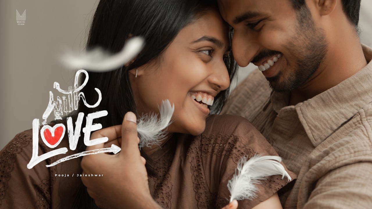 With Your Love | Pooja & Jaieshwar Wedding Film | Mystic Studios