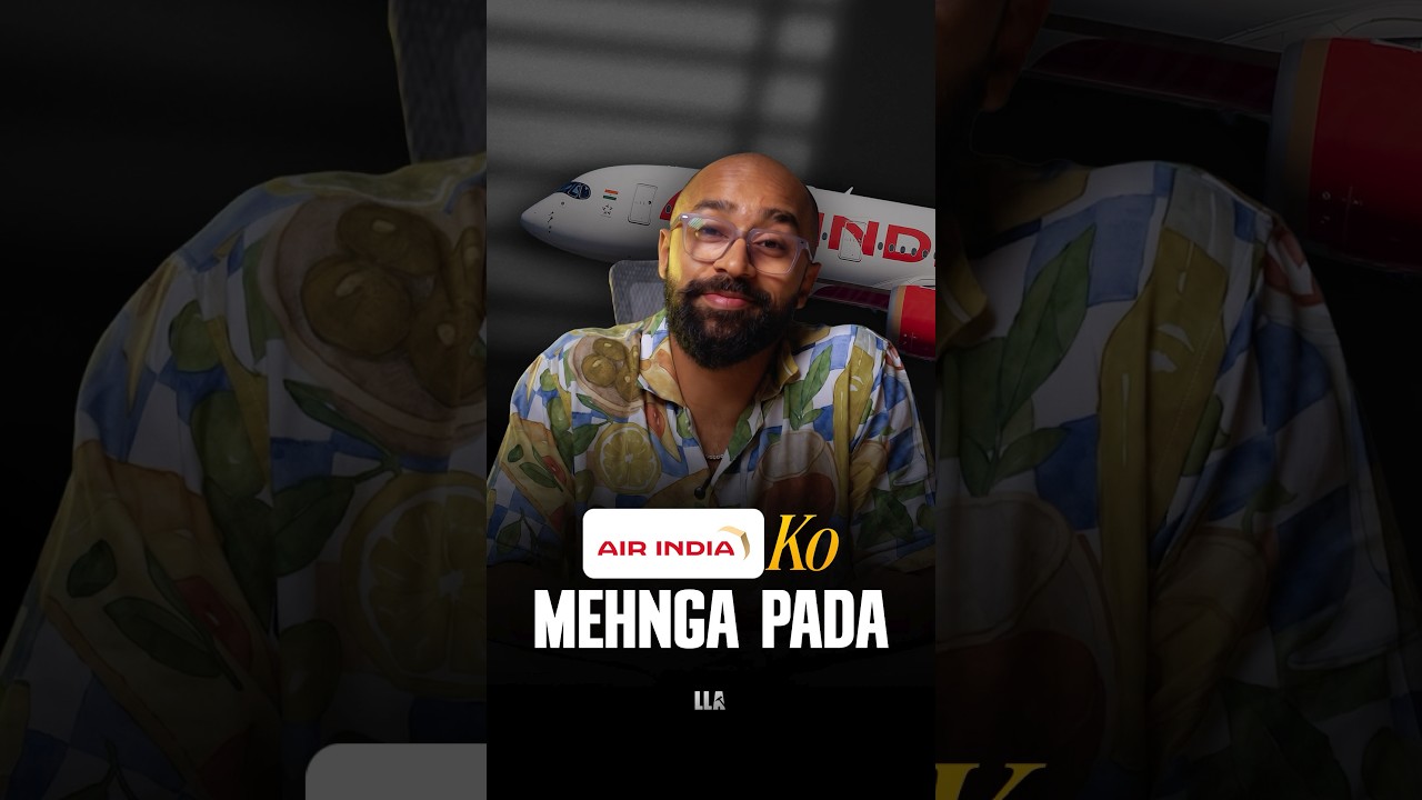 Air India ko Mehnga Pada | #LLAShorts 1565