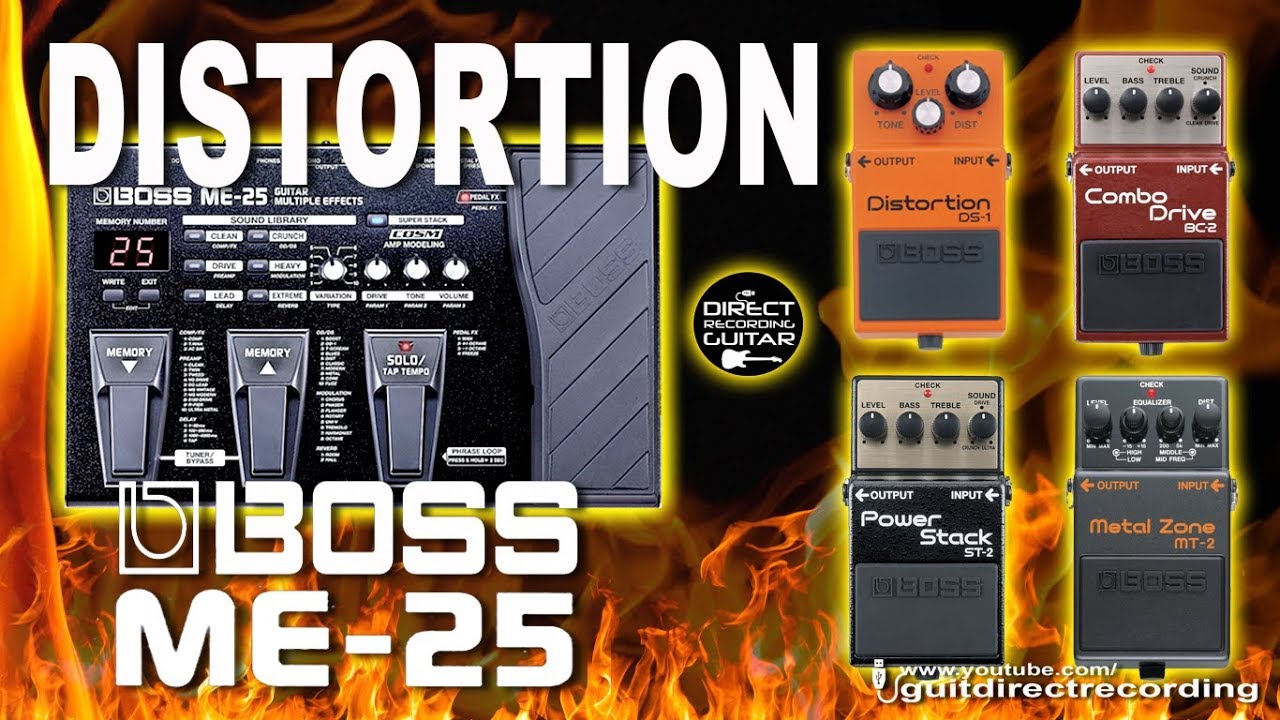 BOSS ME 25 DISTORTION DS-1, BC-2, ST-2 and MT-2 Pedals