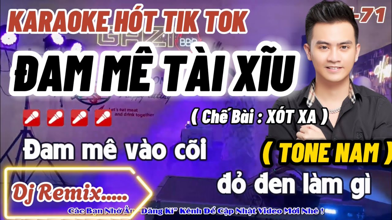 Karaoke Đam Mê Tài Xĩu Remix Ku Vàng Tone Nam | Đam mê vào cõi đỏ đen làm gì...