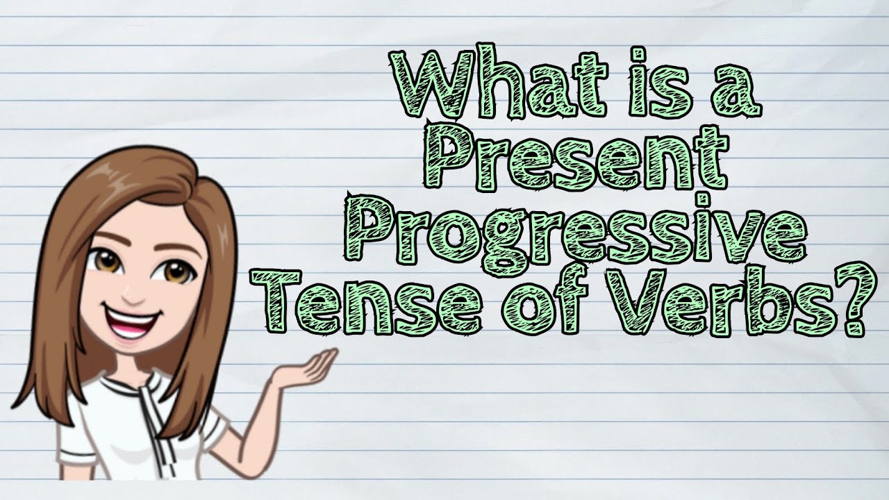(ENGLISH) What is a Present Progressive Tense of Verbs? | #iQuestionPH