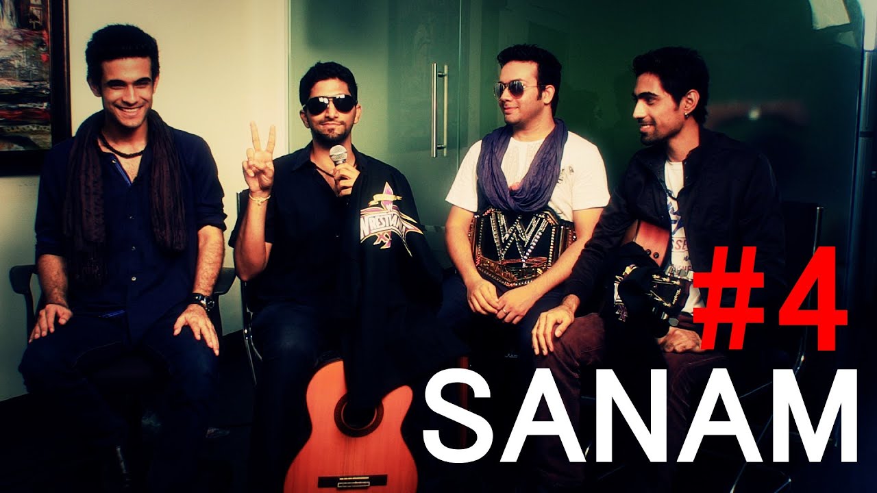SANAM || Fan Mail || Part 4