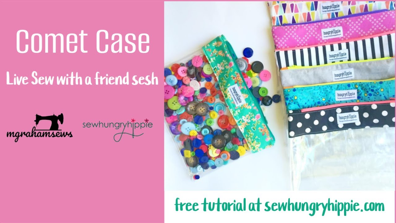 Live Sew with a friend - Clear Vinyl Comet Case