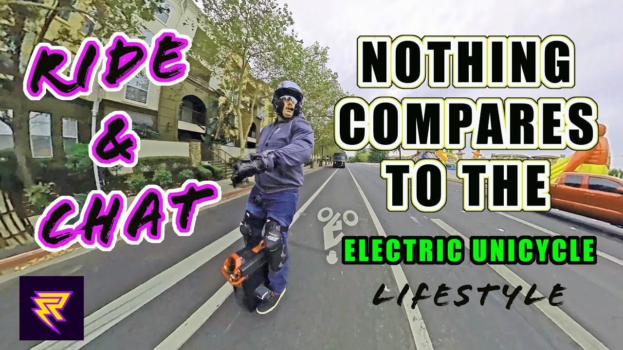 NOTHING Compares to the EUC Lifestyle! ⚡️ Electrified Rider ⚡️ Ride & Chat