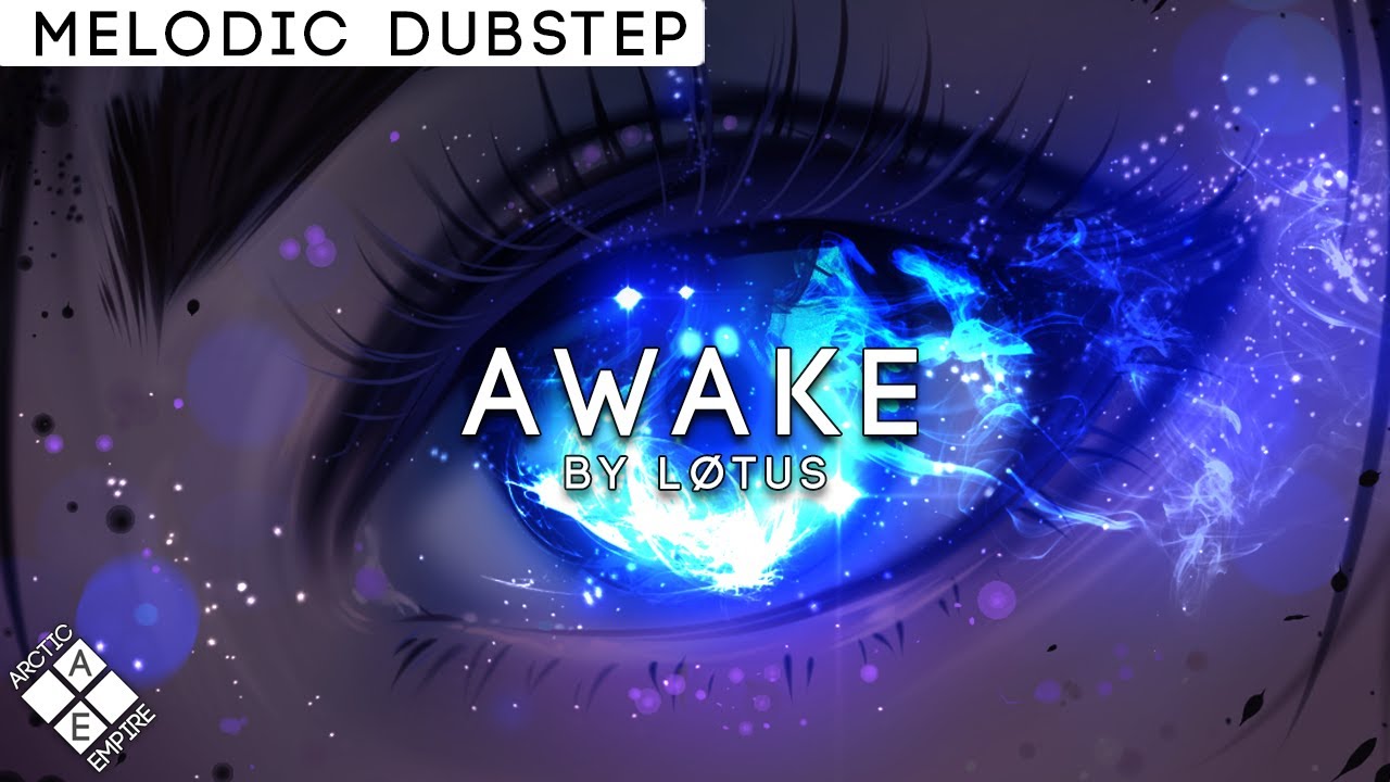 LØTUS - Awake