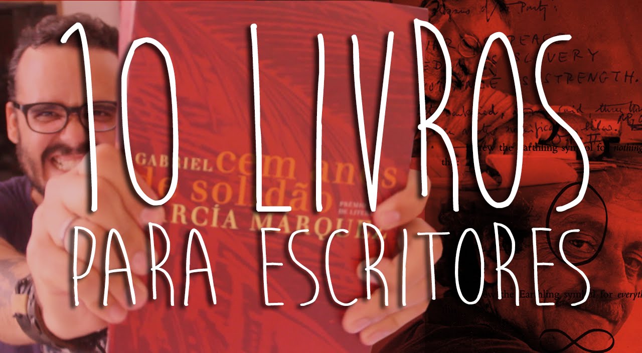 10 LIVROS PARA ESCRITORES