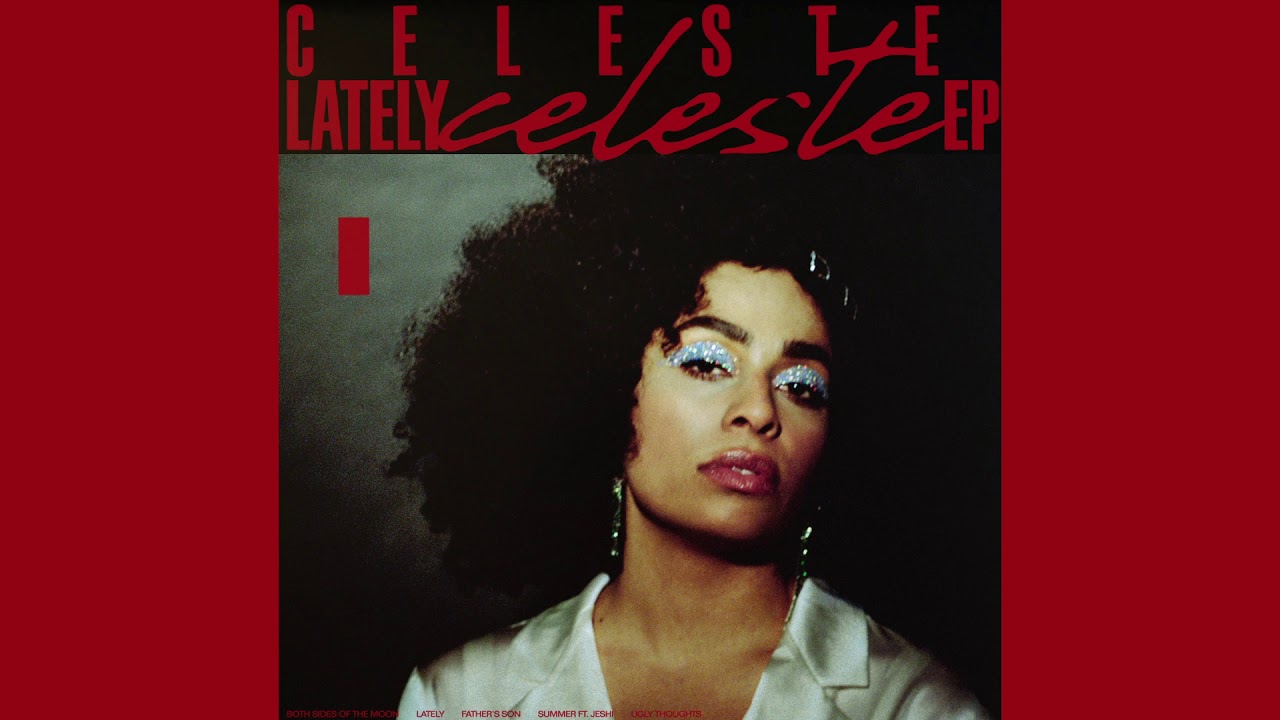 Celeste - Ugly Thoughts (Official Audio)