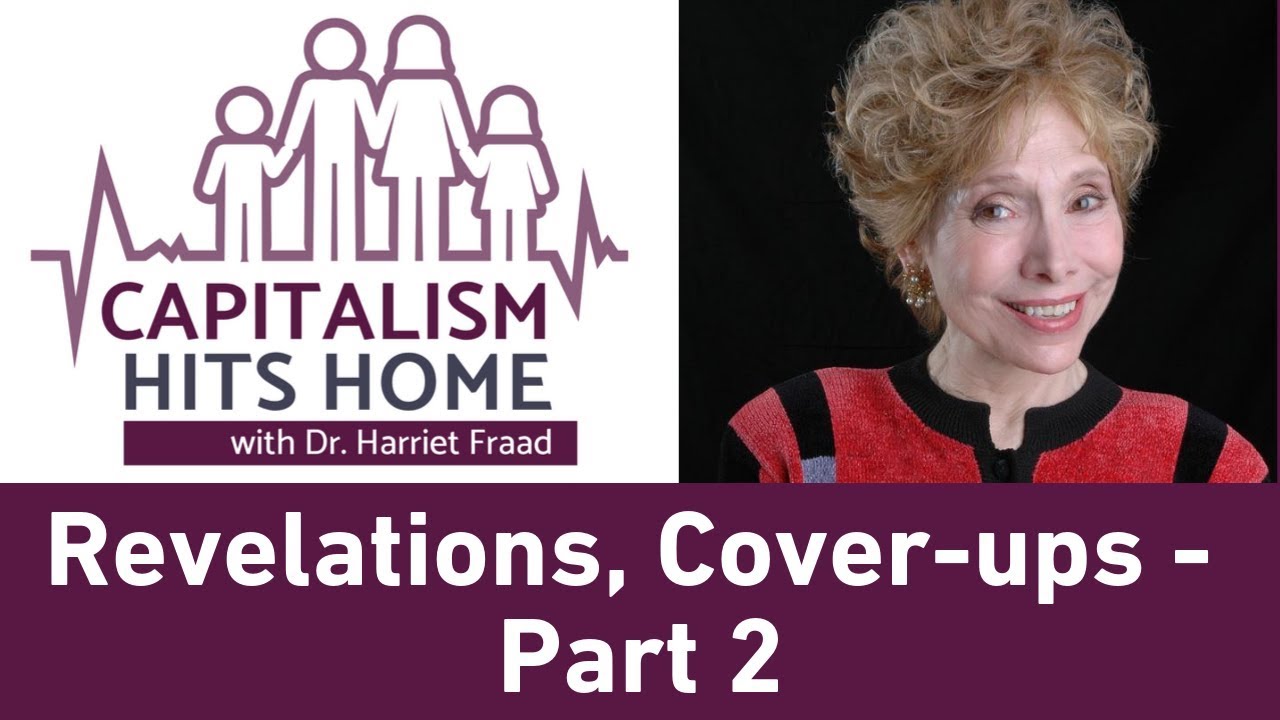 Capitalism Hits Home: Revelations, Cover-ups: Round Up of the Epstein Case - Part 2