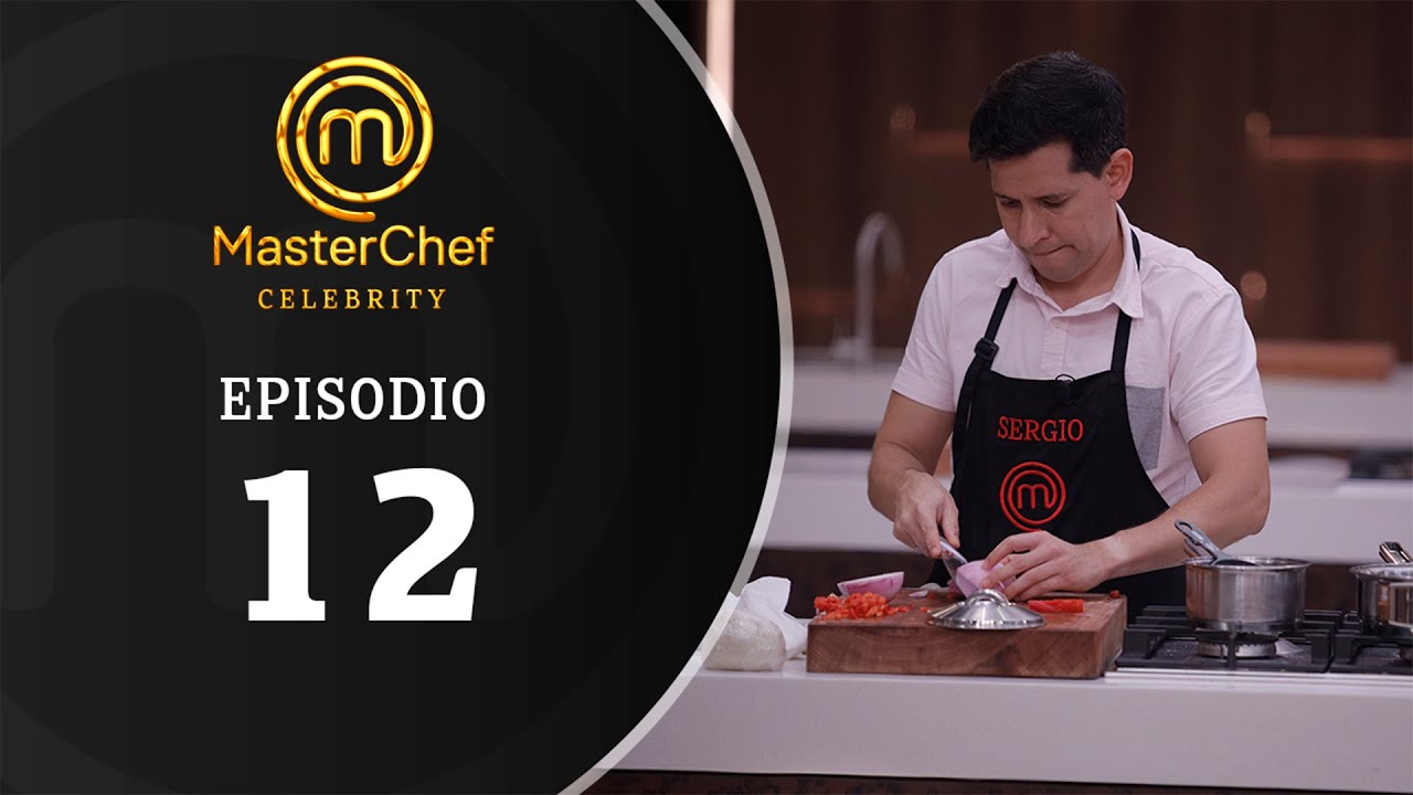 EPISODIO 12 | Temporada 01 | MASTERCHEF CELEBRITY BOLIVIA
