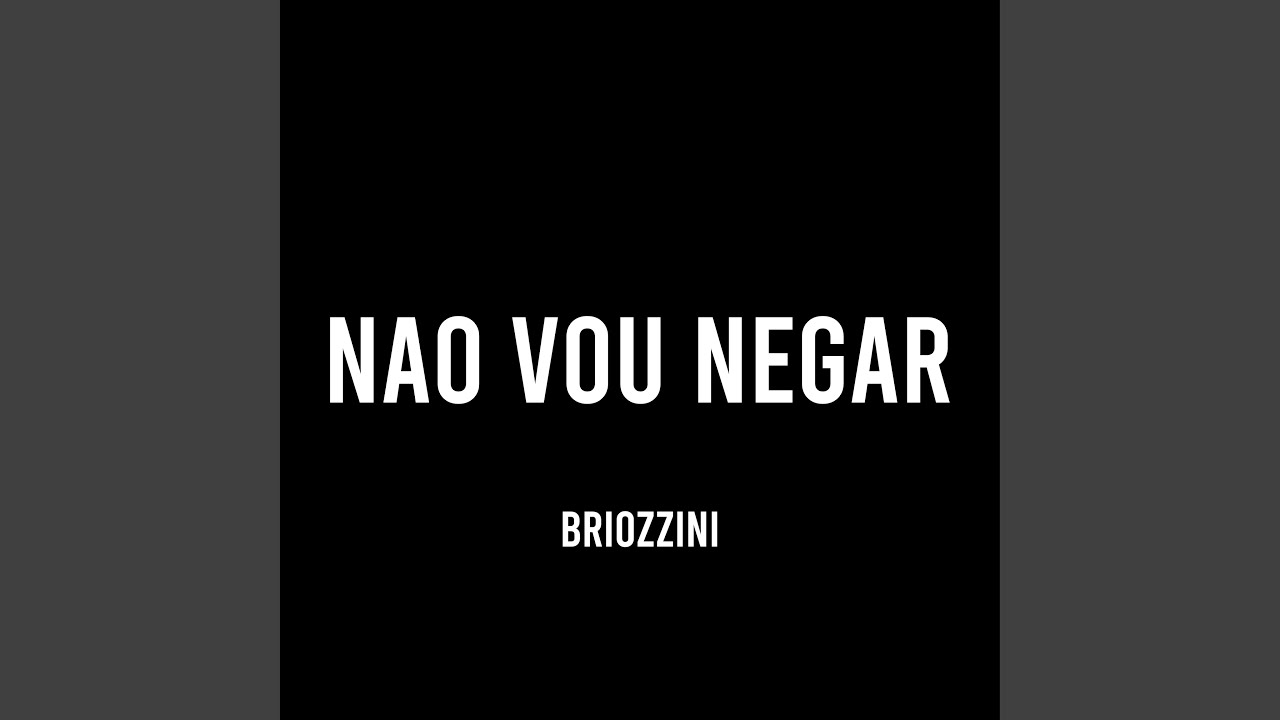 Não Vou Negar