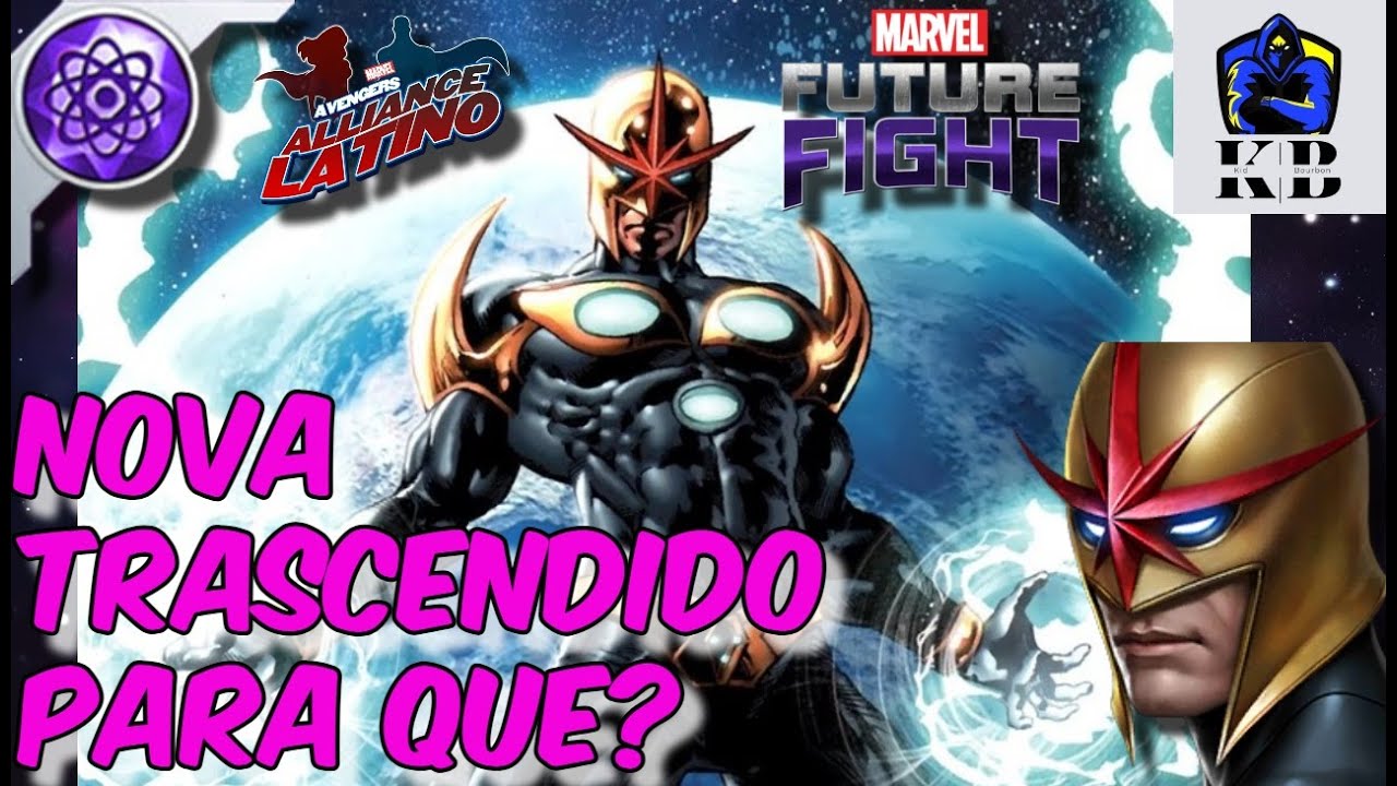 ✨ NOVA✨  (Richard Rider) Potencial Trascendido, para que? - Marvel Future Fight
