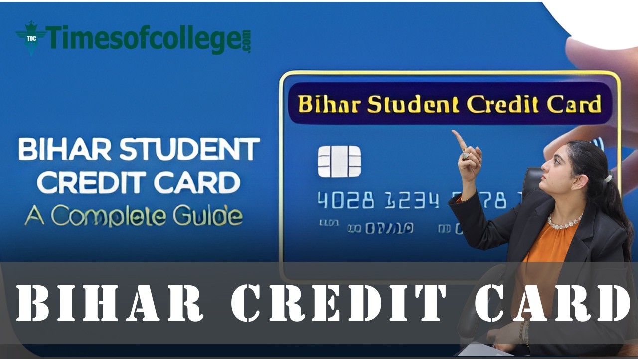 Bihar Student Credit Card Scheme | Complete Guide 2026 | Eligibility, Benefits & Application Process