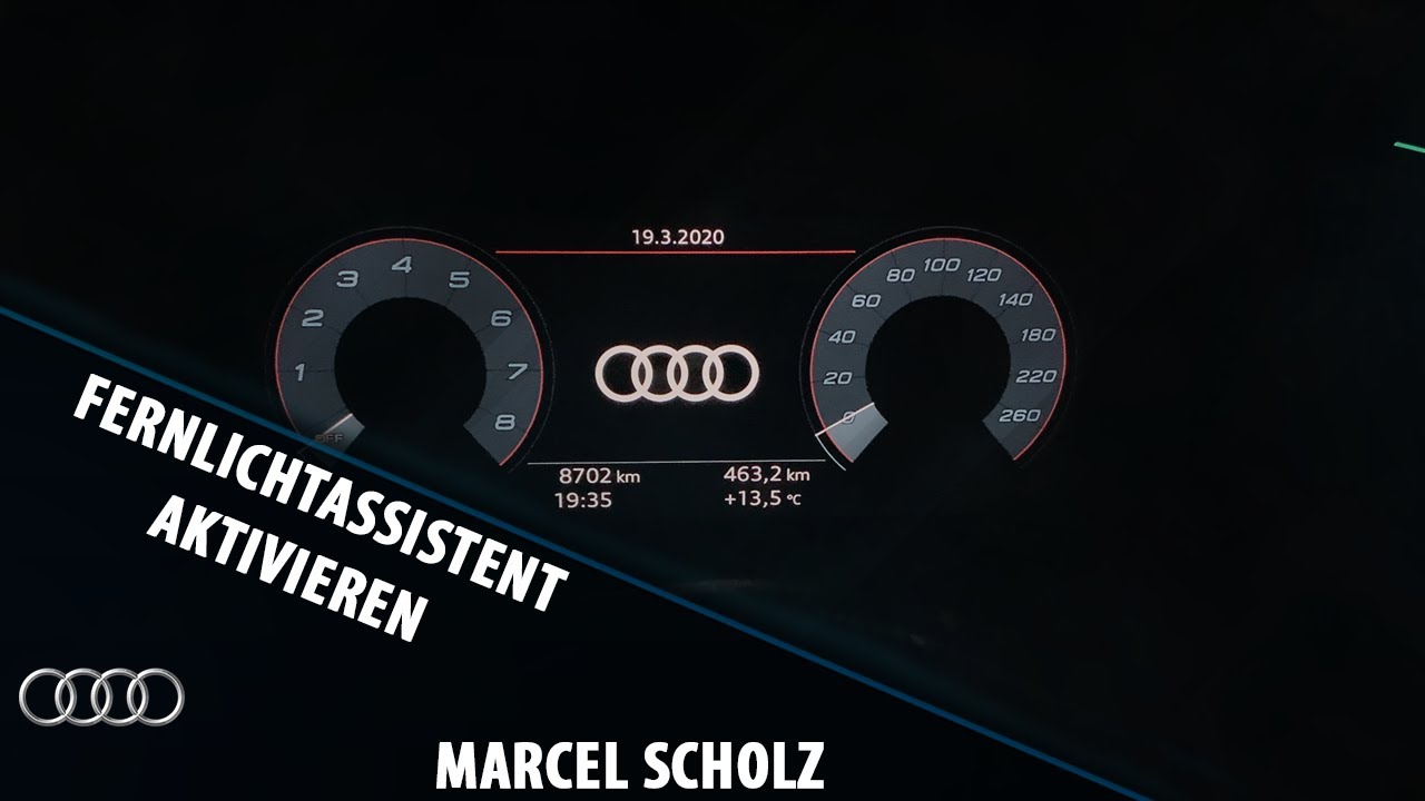 Fernlichtassistent bei eurem neuen Audi aktivieren | Marcel Scholz