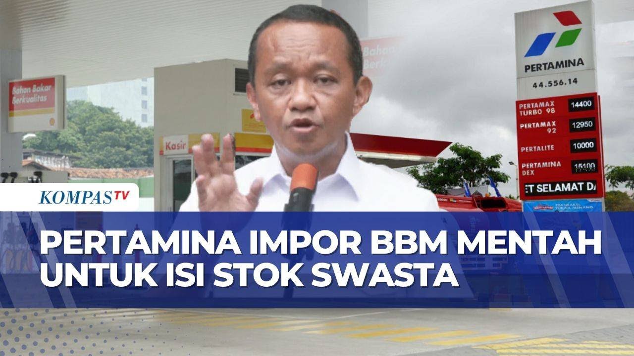 Krisis Stok BBM Swasta, Pemerintah Izinkan Impor BBM Tambahan Lewat Pertamina