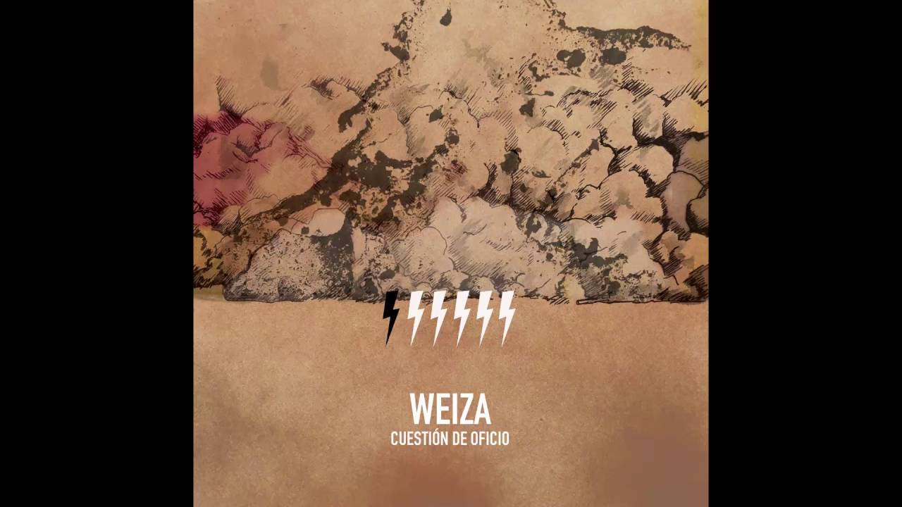 Weiza - Cuestión de Oficio (2016)