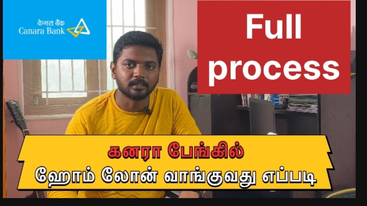 FULL PROCESS how to apply home loan in CANARABANK/தமிழில்/#canara_bank #homeloan @KIRUBA_TALKS