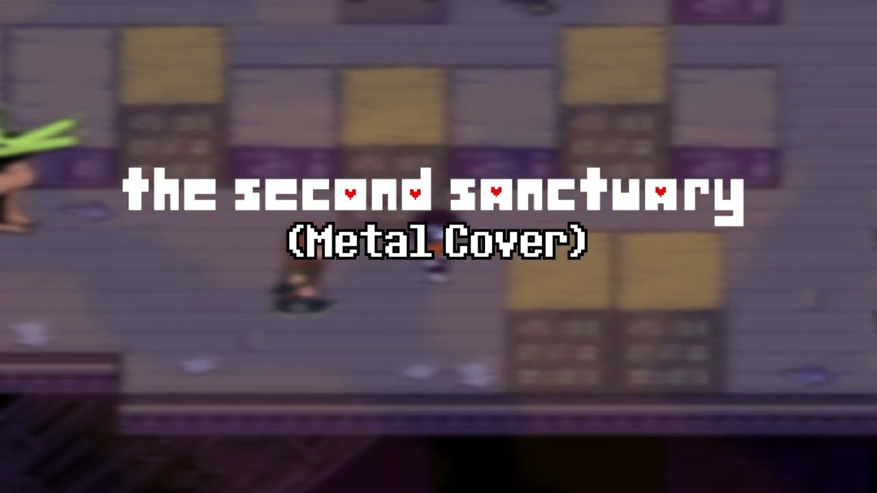 The Second Sanctuary (Metal Cover) - Deltarune
