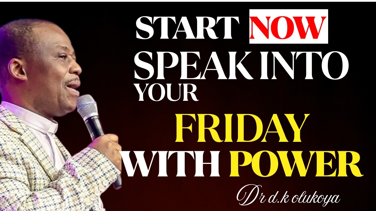 Friday 13th March, 2026 | Speak Into Your Friday With Power | Dr. D.K. Olukoya